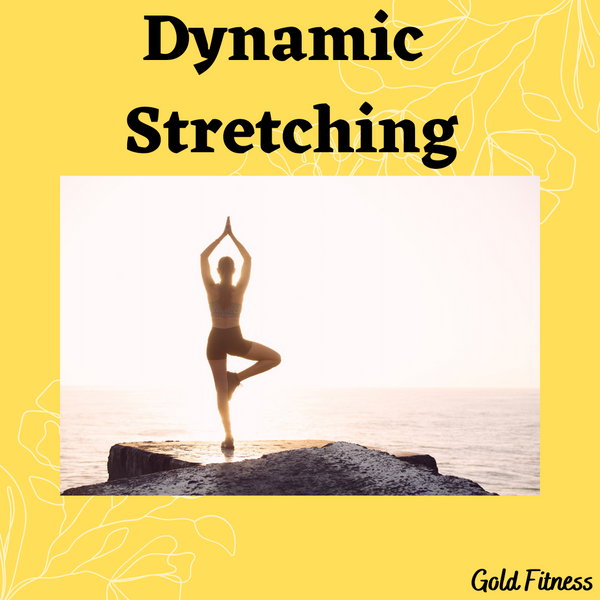 What is Dynamic Stretching