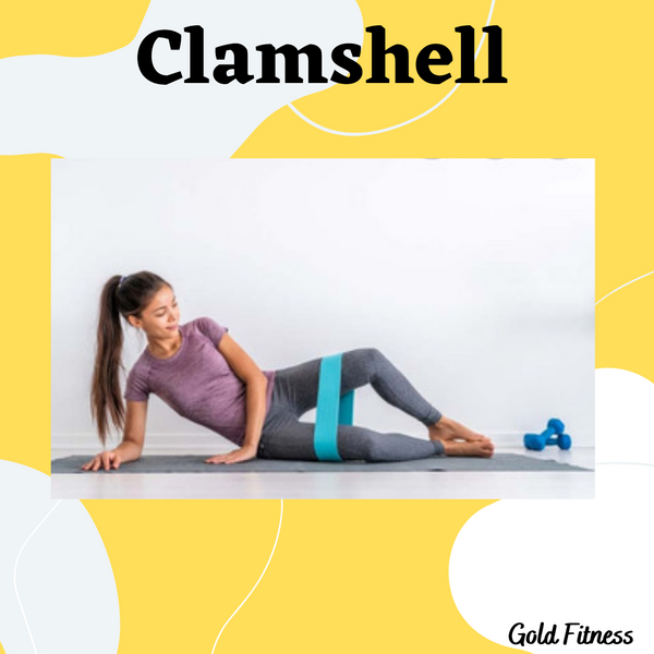 Four Benefits of the Clamshell Exercise