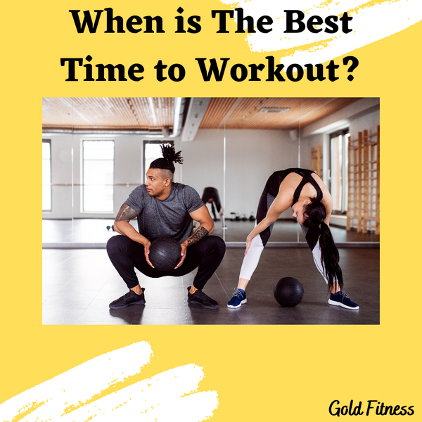 When is the Best Time to Workout