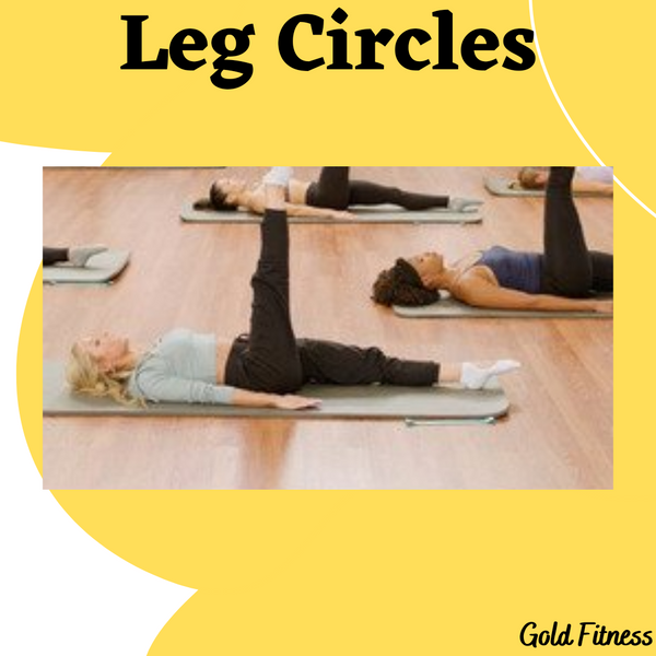 Benefits of Doing Leg Circles